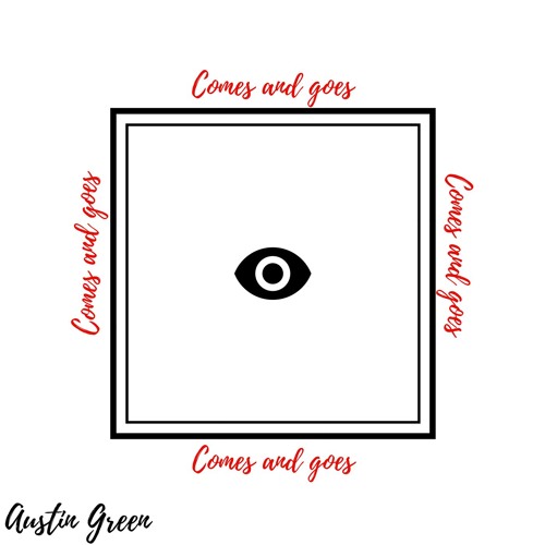 Comes And Goes - Austin Green [Produced By CB Official]