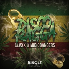 BLVXX ✖ Audiobangers - Disco Ragga  [JUNGLE Records Exclusive]