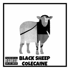 Colecaine - Black Sheep(Prod. Quan Askew)
