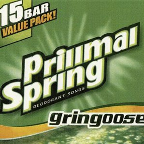Prillmal Spring 1    -   Grin Goose