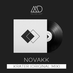Novakk - Krater (Original Mix) [Free Download]