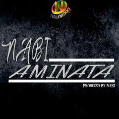 NABI - AMINATA (OFFICIAL AUDIO)