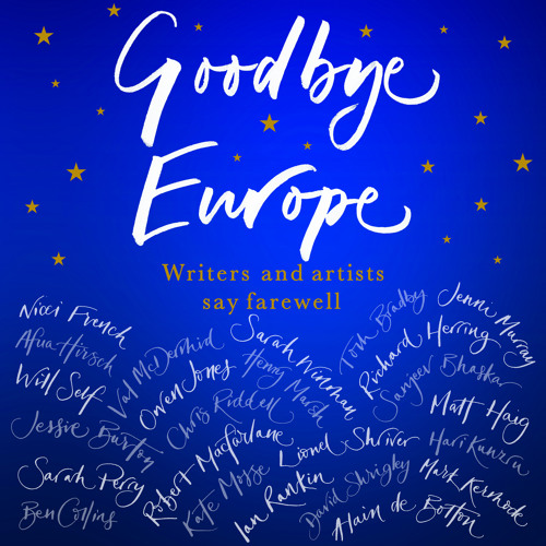 Goodbye Europe by Various Artists read by Jacob Rees - Mogg