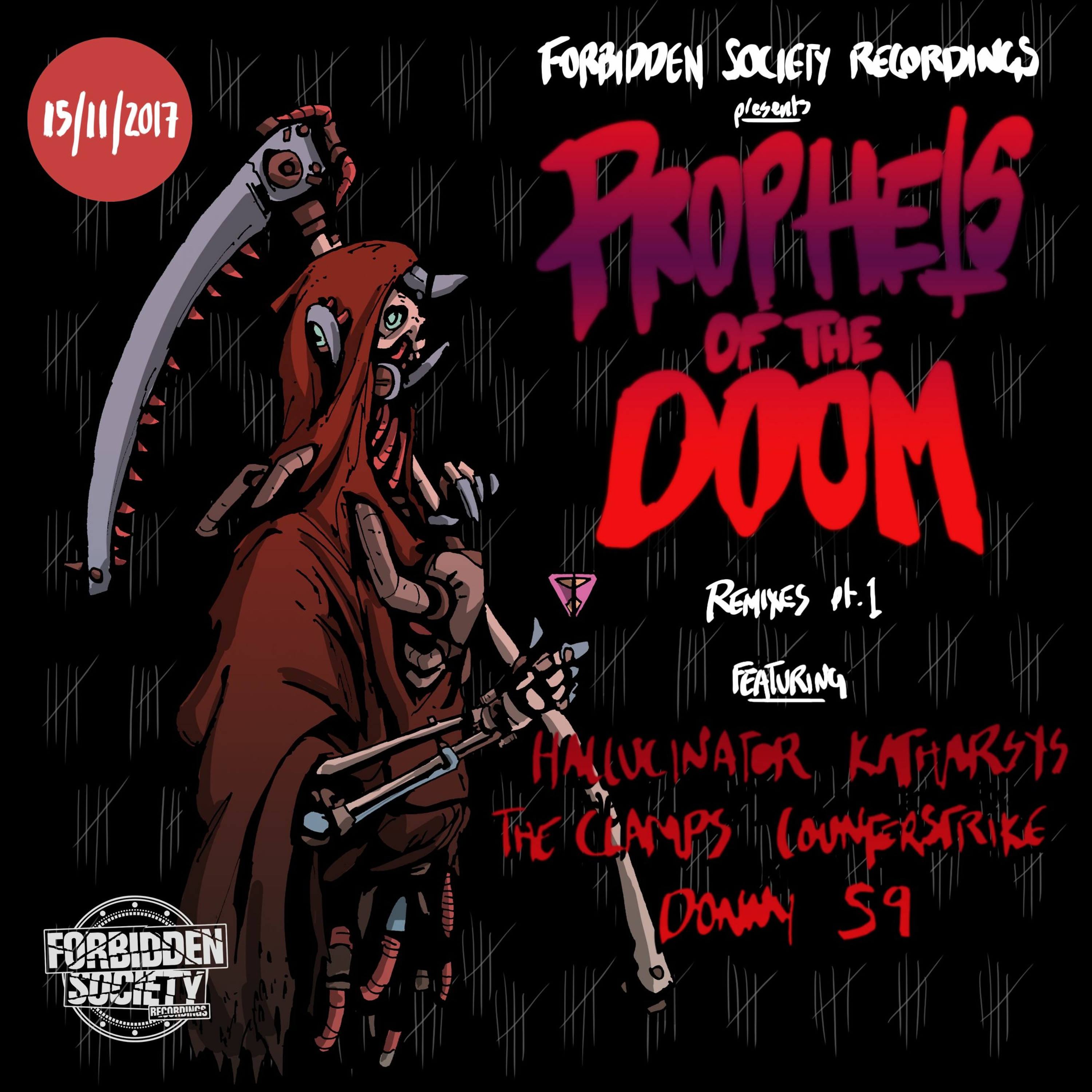 Forbidden Society - Street Justice (The Clamps Remix) [Forbidden Society Recordings] OUT NOW episode artwork