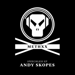 Andy Skopes 'Speechless EP' Promo Mix