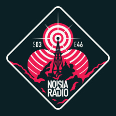 Noisia Radio S03E46