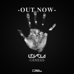 2. Levela - Let There Be Light [-GENESIS-]
