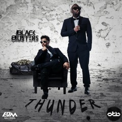 BLACKBUSTERS - Thunder [EDMOTB086]