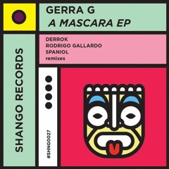 GERRA G - A Mascara (RODRIGO GALLARDO Remix)