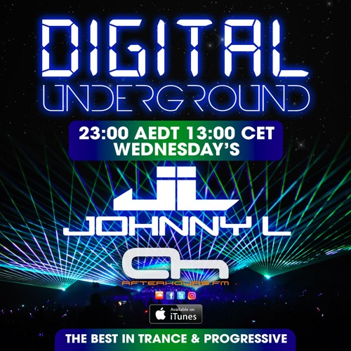 Digital Underground Episode 040 On AH FM Hosted By Johnny L 16th Nov 2017