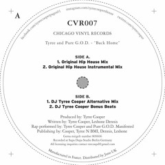 PREMIERE: Tyree And Pure G.O.D - Back Home (Original Hip House Vocal Mix) [Chicago Vinyl]