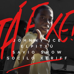 Rocha & Elpitxú - Tá fixe feat. Savio Show e Socílo Xeriff