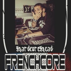 Frenchcore Podcast by HardcoreHead