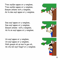 Tree ooyllyn appee: A Manx song for young children