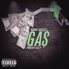 Gas (Prod. by Ceezy)