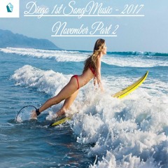 1st Song Music - 2017 November 2nd Playlist