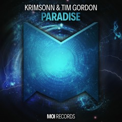 Krimsonn & Tim Gordon - Paradise (Supported by Blasterjaxx)