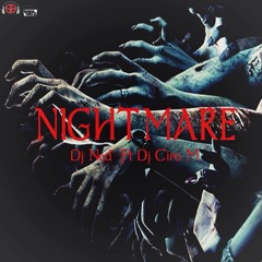 Dj Ned - The Nightmare Ft. Dj Ciro M (SBDJs)