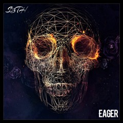 S3th - Eager