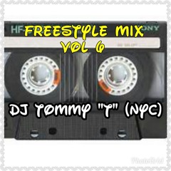 Fresstyle Mix Vol 6 DJ TOMMY "T" (NYC)
