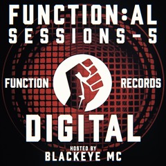DIGITAL & BLACKEYE MC - FUNCTION:AL SESSIONS 5