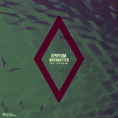 Ephyum feat. Lifesize MC - Antimatter (Invadhertz Remix) [D9REC048]