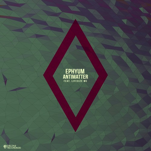 Ephyum feat. Lifesize MC - Antimatter (Invadhertz Remix) [D9REC048]