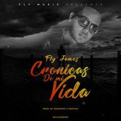 Fly James - Cronicas De Mi Vida (Master)