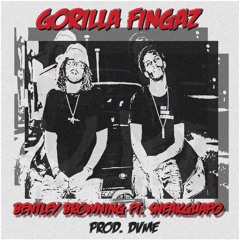 Gorilla Fingaz Ft. Sneakguapo [Prod.DVME)