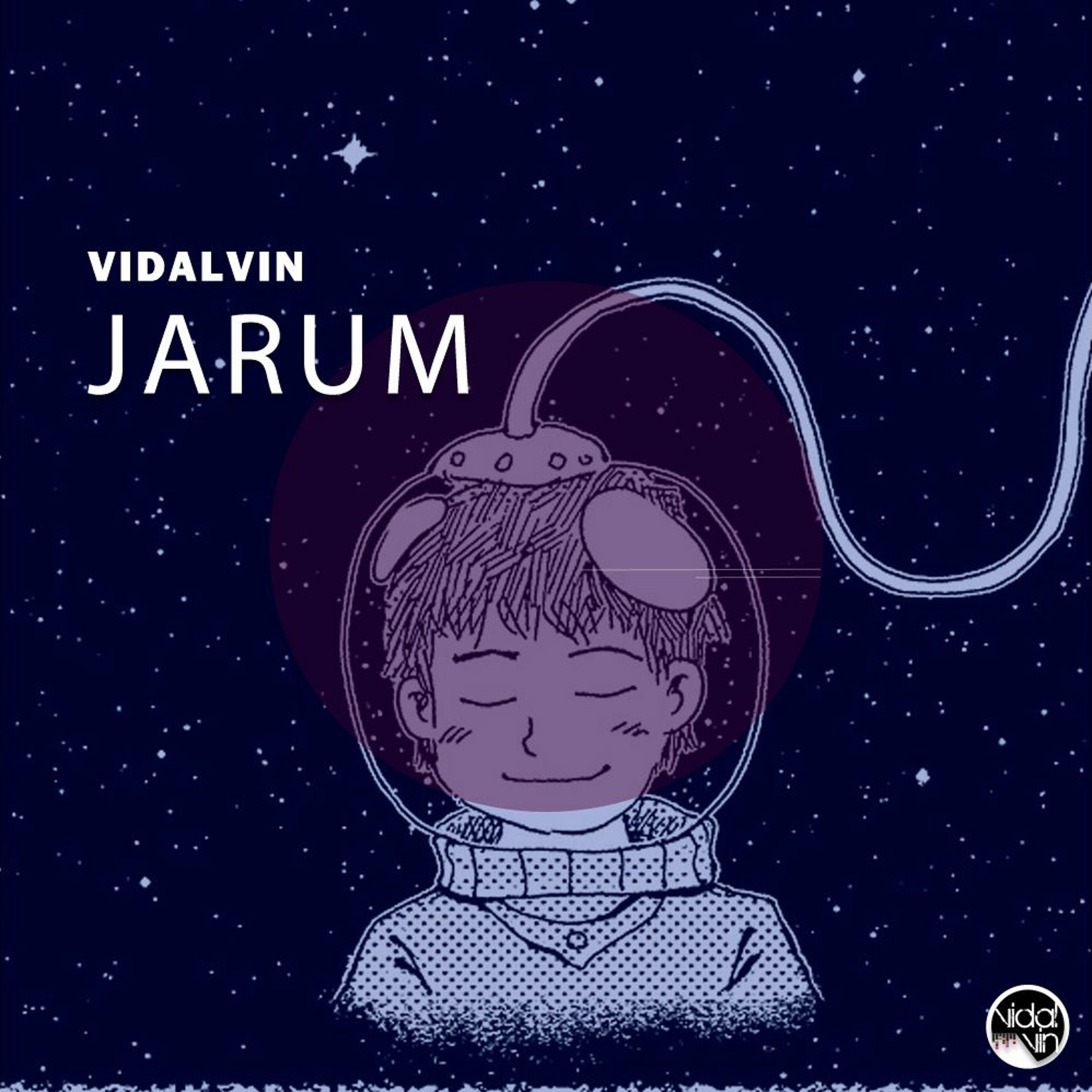 VIDALVIN - JARUM (Original Mix) episode artwork