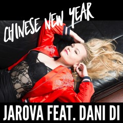 Chinese New Year feat. Dani Di