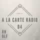 Rholf "A La Carte Radio" #04 (w. Tracklist) thumbnail