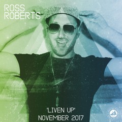 Ross Roberts - 'Liven Up' November 2017