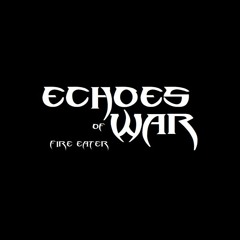 Stream Echoes of War music | Listen to songs, albums, playlists for free on  SoundCloud