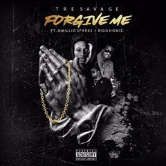 Forgive Me Ft. Omillio Sparks & Bigg Homie (Prod. By Jkelzbangaz)