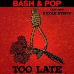 Bash & Pop - Saturday (feat. Nicole Atkins)