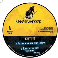 Keith D - 'Rasta Can See The Light' [MW1007]