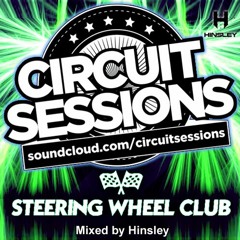 CIRCUIT SESSIONS STEERING WHEEL CLUB PROMO mixed by Hinsley