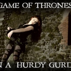 GAME OF THRONES PLAYED ON A HURDY GURDY - Patty Gurdy