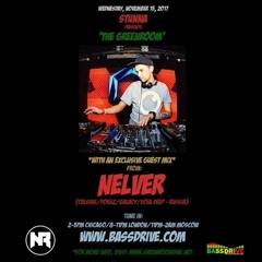 STUNNA Live in The Greenroom with NELVER Guest Mix November 15 2017