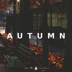 [omitted selective]: Autumn | Lofi Hip Hop Mix