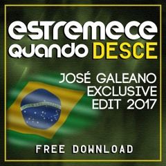 MC WM - Estremece Quando Ela Desce (José Galeano Exclusive Edit 2017) FREE DOWNLOAD