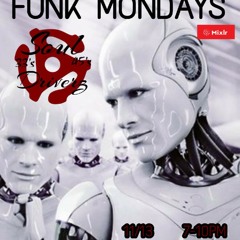 Funk Mondays (Soul Driverz)11/13/17 Pt.2