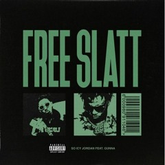 Joseph DaVinci ft Gunna & Young Jordan - Free Slatt