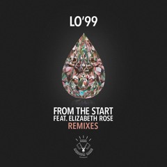 LO'99 - From The Start ft. Elizabeth Rose (rrotik Remix)