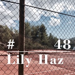 RIOTVAN RADIO #48 | Lily Haz