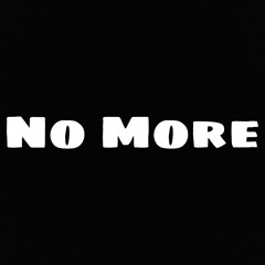 No More Ft Carlos Savvy