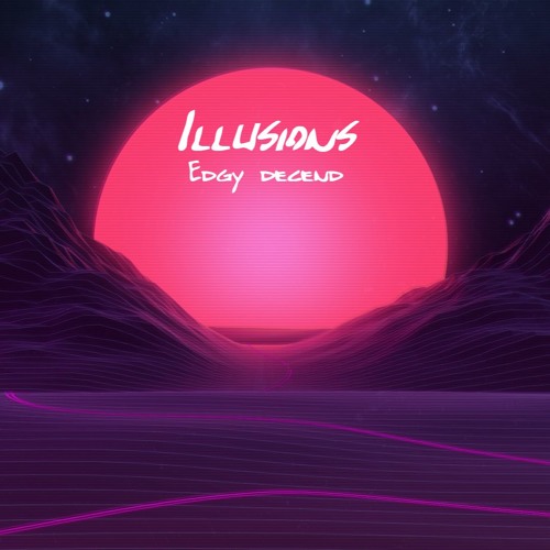 ｉｌｌｕｓｉｏｎｓ