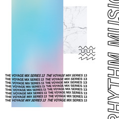 The Voyage Mix Series #13