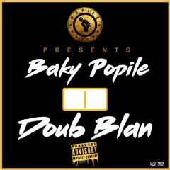 Baky Popile - Doub Blan [Diss Roody Roodboy, PJay & MasterBrain]